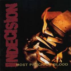 Indecision : Most Precious Blood